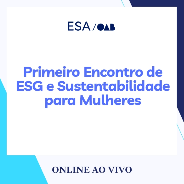 5889 1º ENCONTRO DE ESG E SUSTENTABILIDADE PARA MULHERES
